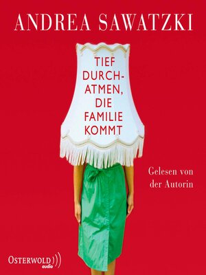 cover image of Tief durchatmen, die Familie kommt (Die Bundschuhs 1)
